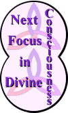 Next Focus in Divine Consciousness Button